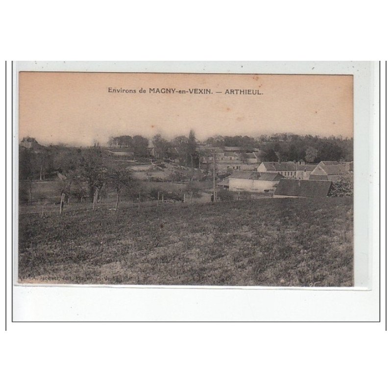 MAGNY EN VEXIN - ARTHIEUL - très bon état