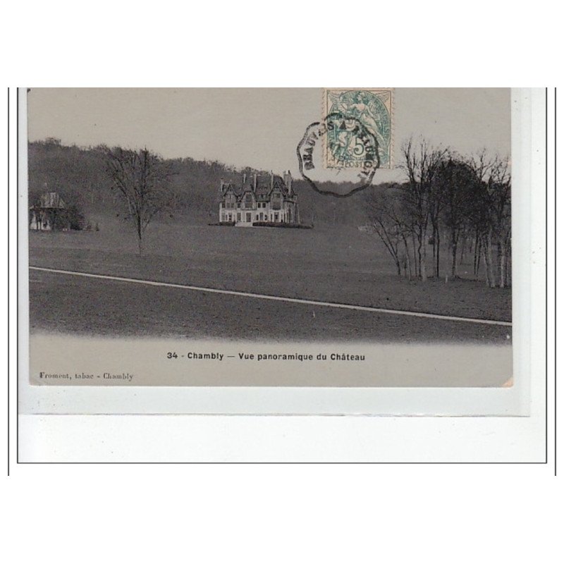 CHAMBLY - Vue panoramique du Château - très bon état