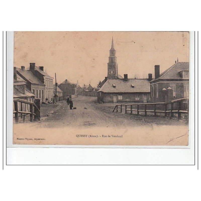 QUESSY - Rue de Vendeuil - très bon état
