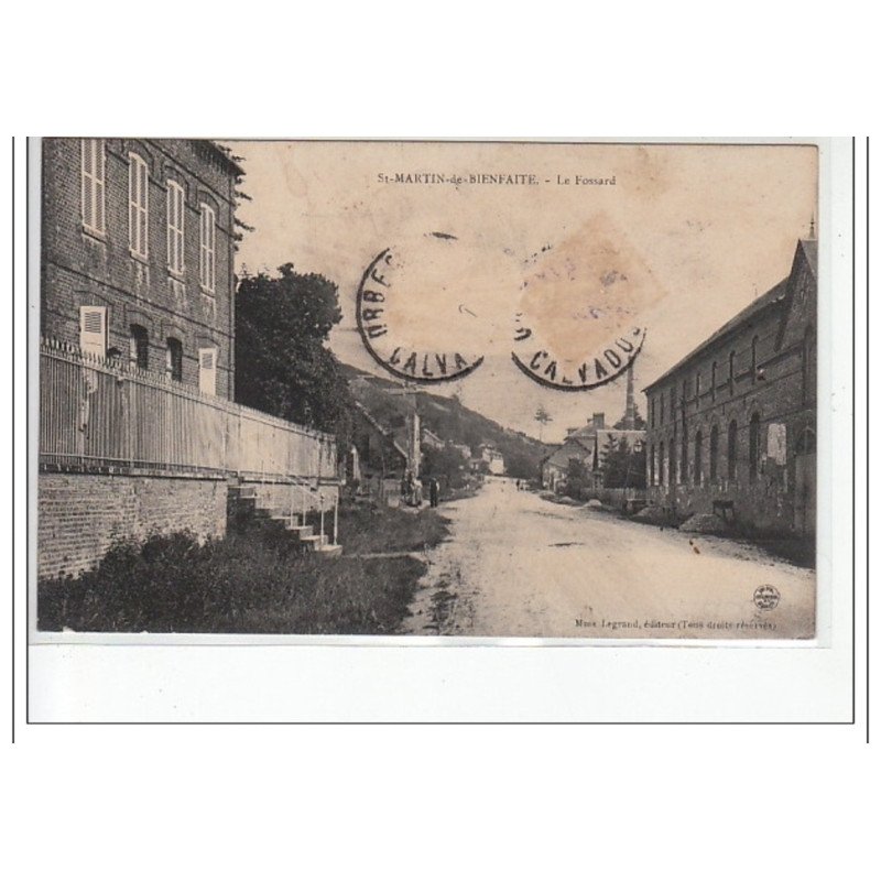 SAINT MARTIN DE BIENFAITE - Le fossard - état