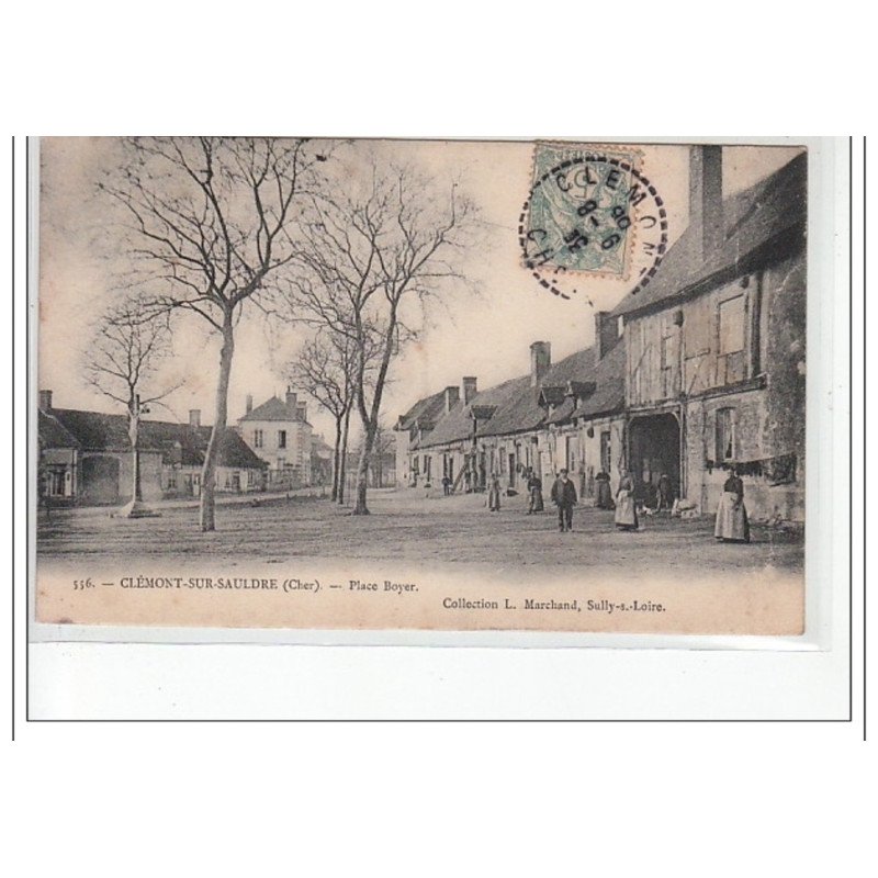 CLEMONT SUR SAULDRE - Place Boyer - très bon état