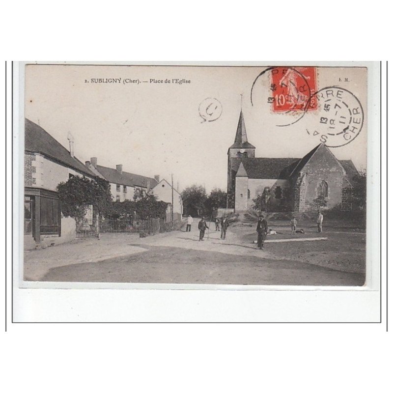 SUBLIGNY - Place de l'église - très bon état