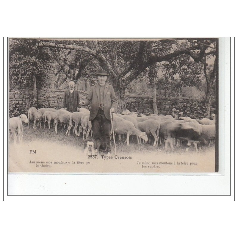 TYPES CREUSOIS - """"J'mène mes moutons à la foire pour les vendre"""" - très bon état TYPES CREUSOIS - """"J'mène mes moutons à la foire pour les vendre"""" - très bon état