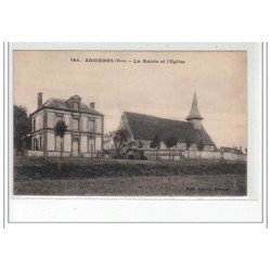 ARNIERES - La mairie et l'église - très bon état