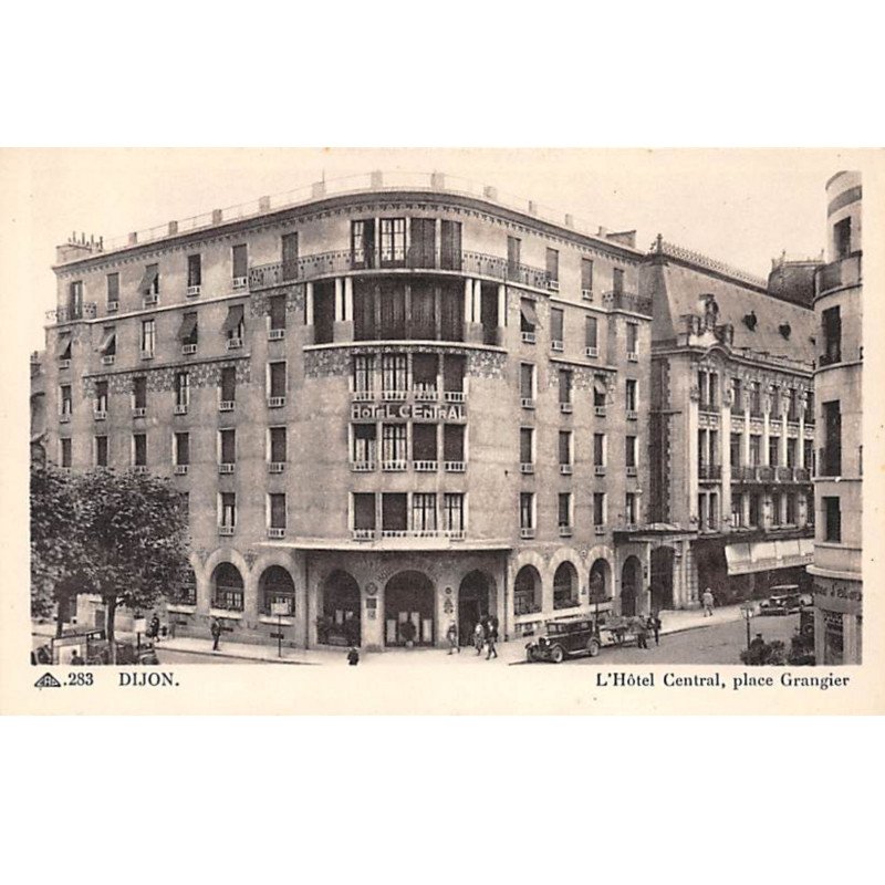 DIJON - L'Hôtel Central, Place Grangier - très bon état