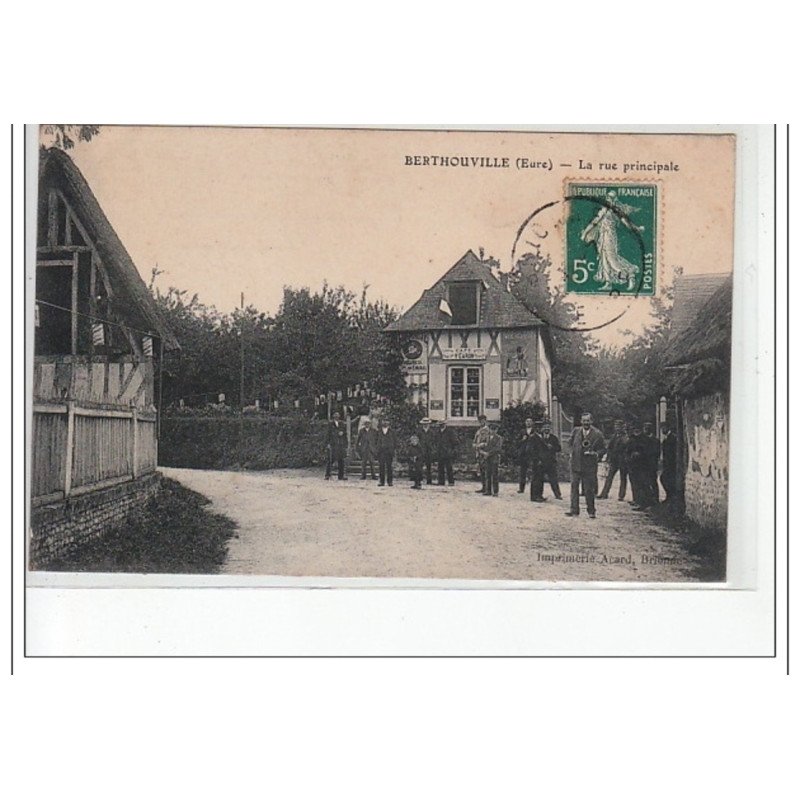 BERTHOUVILLE - La rue principale - très bon état