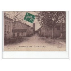 MONTFORT DU GERS - La Grande Rue et l'église - très bon état