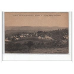 MONTIGNY LES ARSURES - Quartier de l'Eglise - Eglise et Château - très bon état