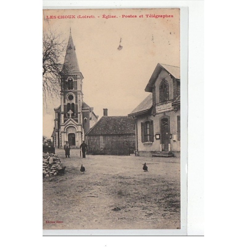 LES CHOUX - Eglise - Postes et télégraphes - très bon état