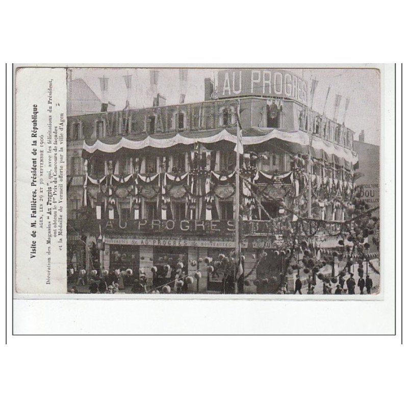 AGEN - Visite de Fallières, président de la République les 29 et 30 Septembre 1906 - très bon état
