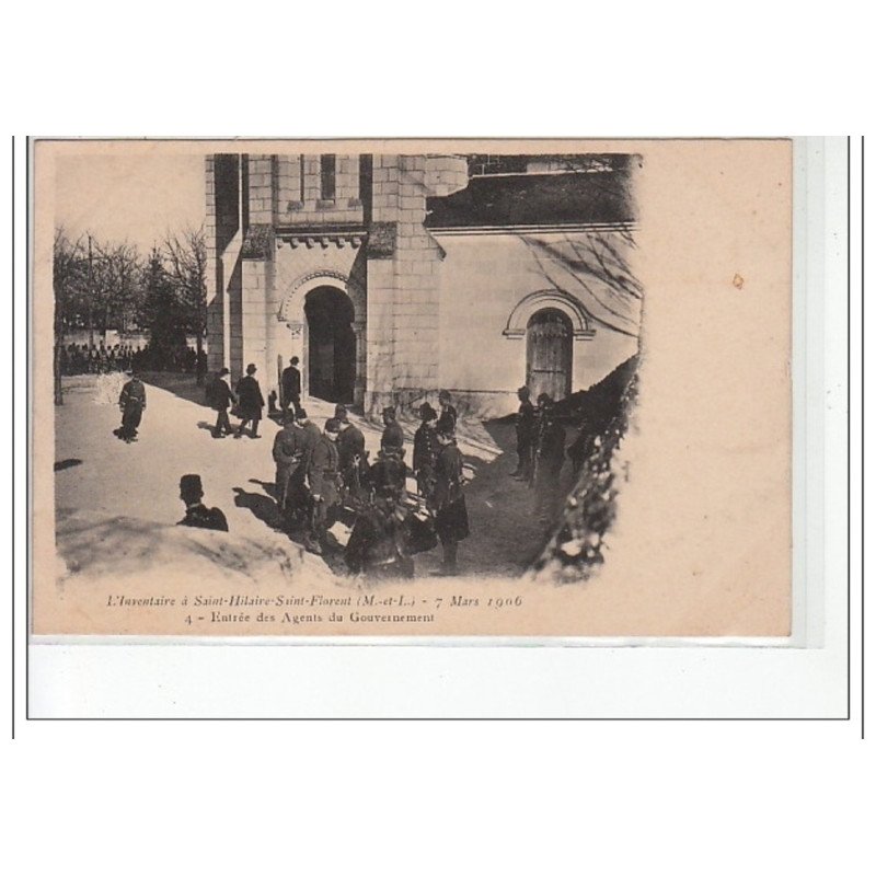 L'Inventaire à SAINT HILAIRE-SAINT FLORENT - 7 Mars 1906 - Entrée des agents du Gouvernement - état (part. décollé