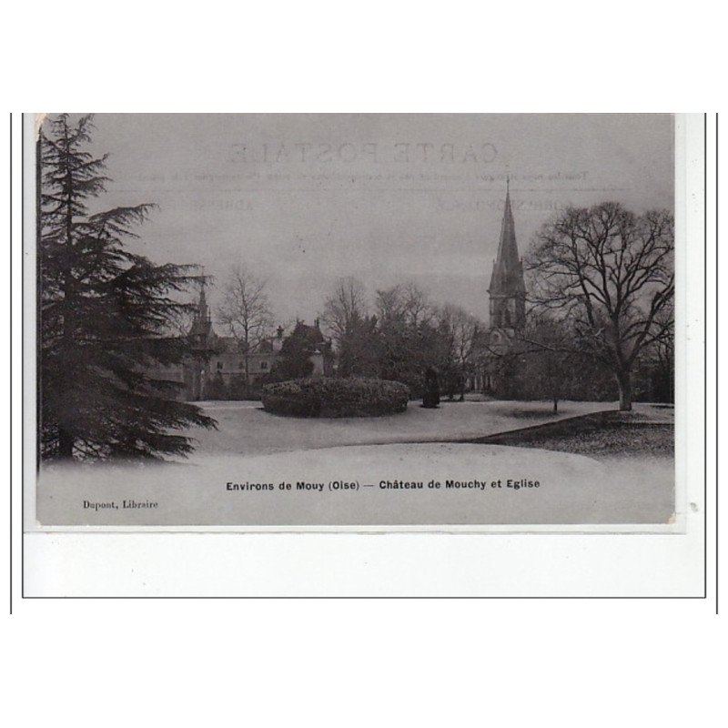 Environs de MOUY - Château de MOUCHY et église - très bon état