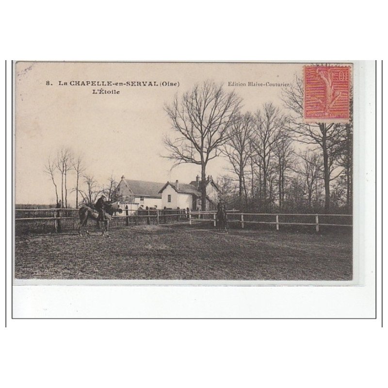 LA CHAPELLE EN SERVAL - L'Etoile - HARAS - très bon état