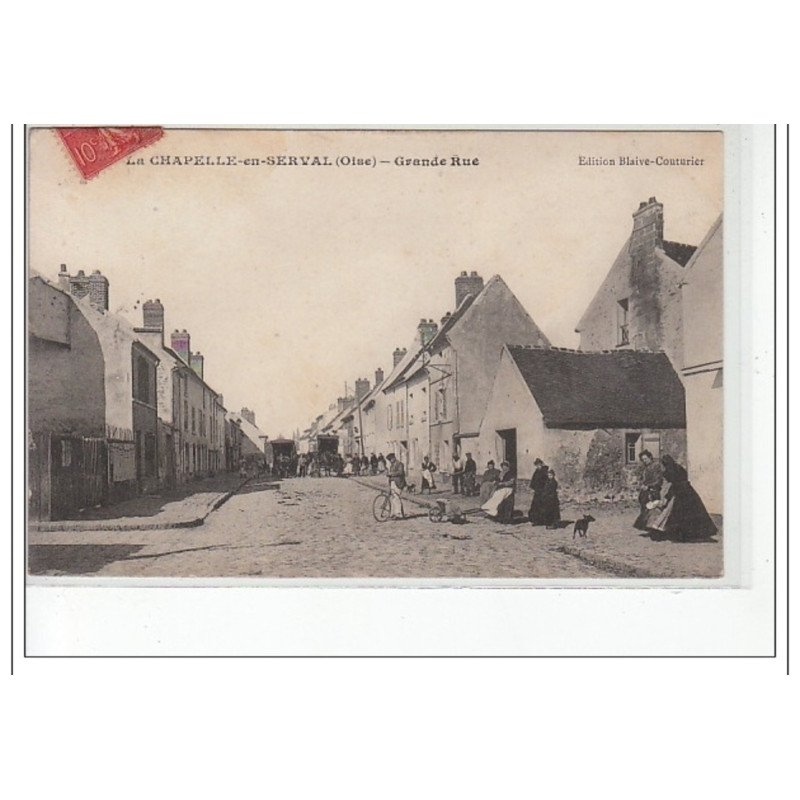 LA CHAPELLE EN SERVAL - Grande Rue - très bon état
