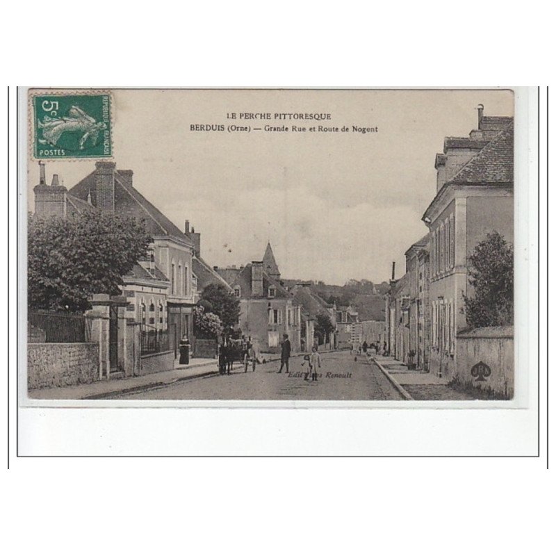 BERDUIS - Grande Rue et Route de Nogent - très bon état