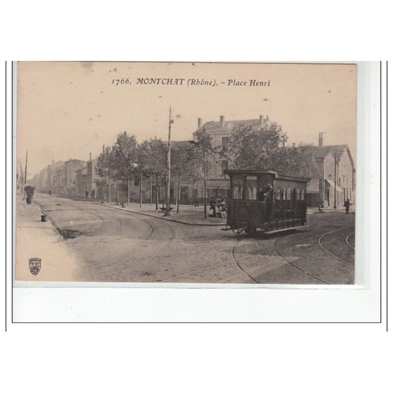 MONTCHAT - Place Henri - TRAMWAY - très bon état