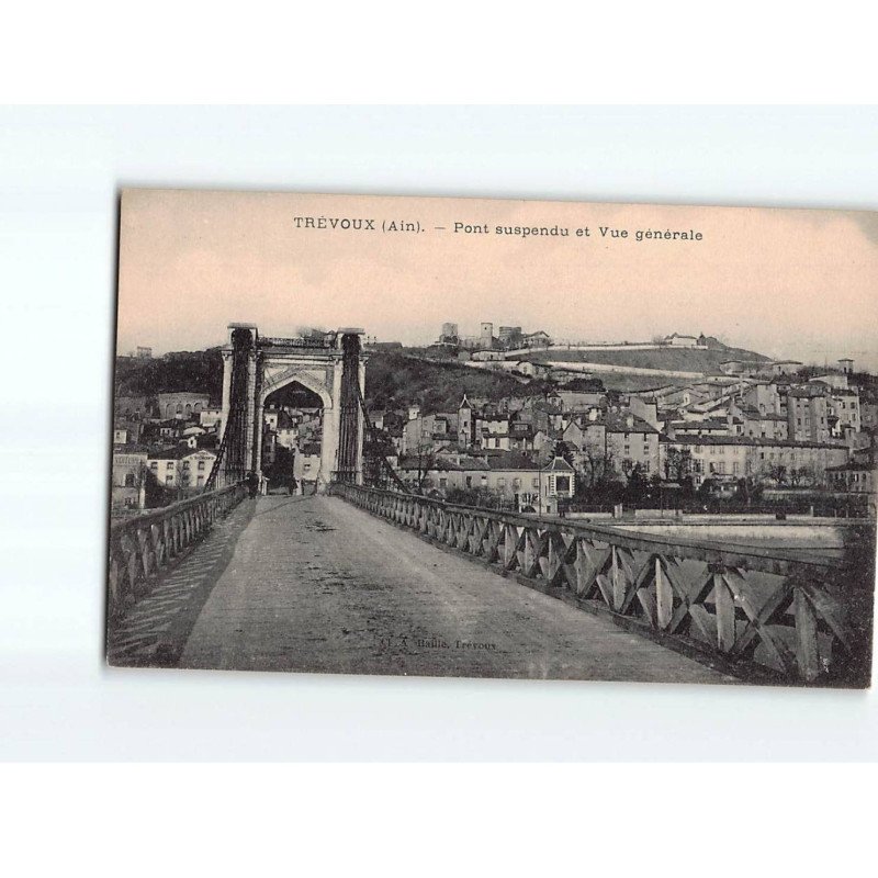 TREVOUX : Pont suspendu et vue générale - très bon état TREVOUX : Pont suspendu et vue générale - très bon état