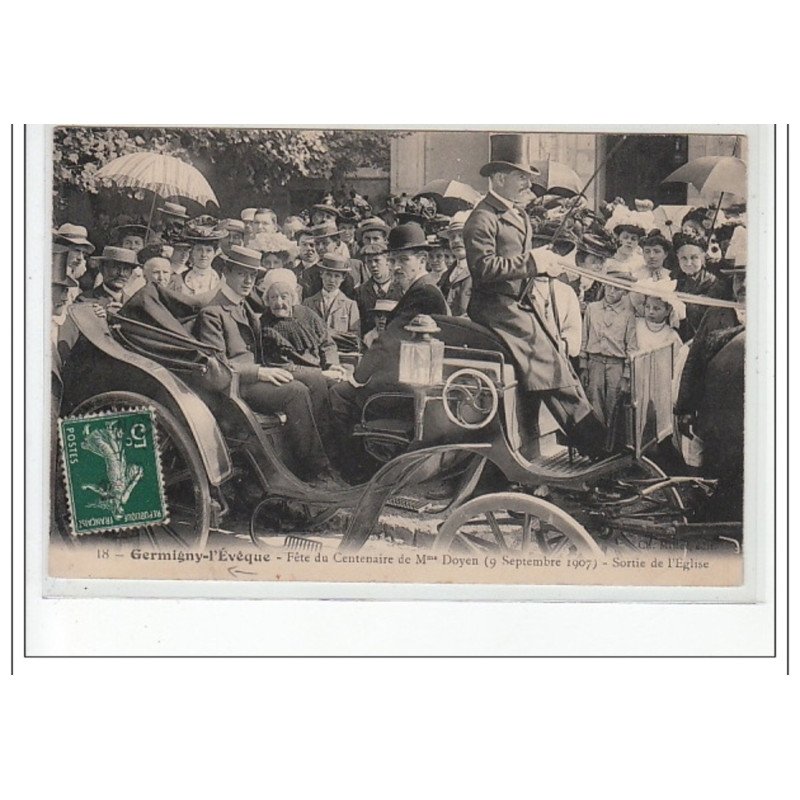 GERMIGNY L'EVEQUE - Fête du Centenaire de Mme Doyen (9 septembre 1907) - Sortie de l'église - état