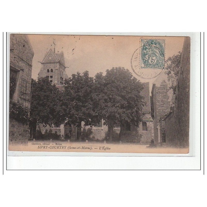 SIVRY-COURTRY - L'église - très bon état