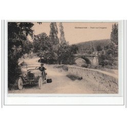 CHATEAUVEST - Pont sur l'Argens - très bon état