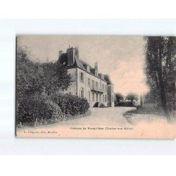 TOULON SUR ALLIER : Château de Vermillière - état
