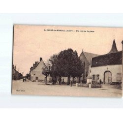 VALIGNY LE MONIAL : Un coin de la Place -  état