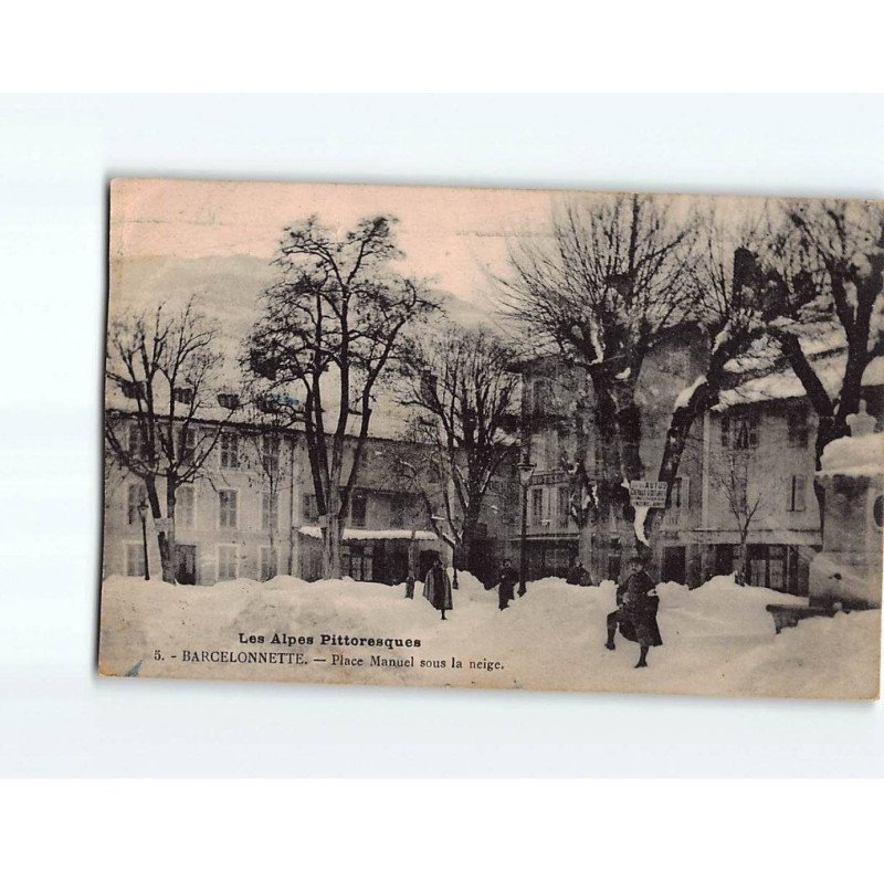BARCELONNETTE : Place Manuel sous la neige - état BARCELONNETTE : Place Manuel sous la neige - état