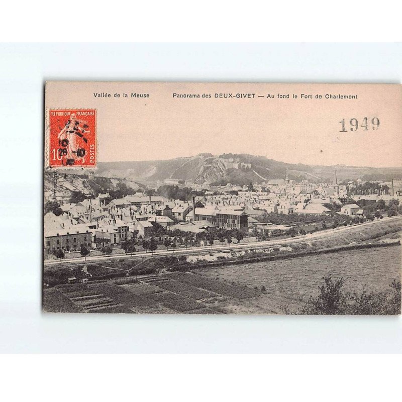 Panorama des DEUX-GIVET : au fond, le fort de Charlemont - très bon état Panorama des DEUX-GIVET : au fond, le fort de Charlemont - très bon état