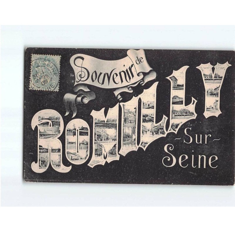 ROMILLY SUR SEINE : Carte Souvenir - état