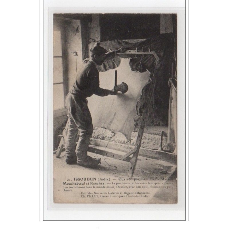 ISSOUDUN : ouvrier parcheminier - Maison Moucheboeuf et Rancher - très bon état