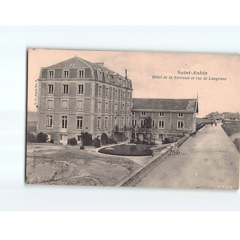 SAINT AUBIN : Hôtel de la Terrasse et rue de Langrune - très bon état