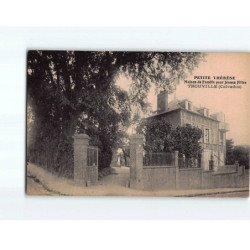 TROUVILLE : Petite Thérèse, maison de famille pour jeunes filles - très bon état