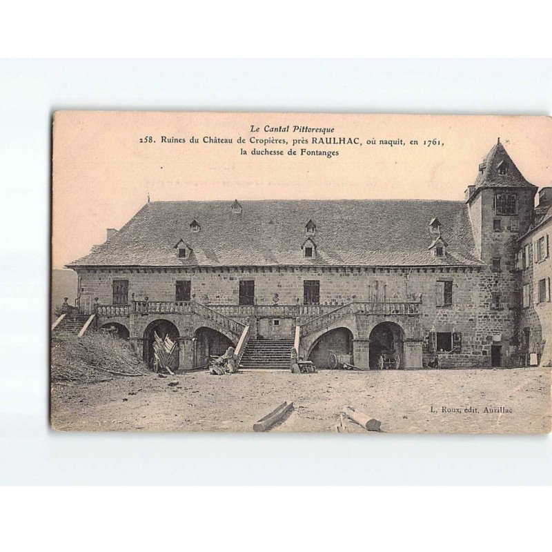 Ruines du château de Cropières, près RAULHAC - très bon état Ruines du château de Cropières, près RAULHAC - très bon état