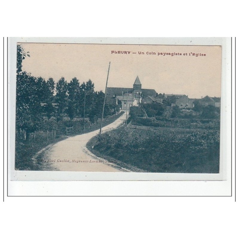 FLEURY - Un coin paysagiste et l'église - très bon état