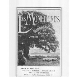 Les Monédières, société amicale des cantons de Corrèze, Seilhac Treignac - très bon état