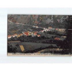 BORT LES ORGUES : Du sommet des Orgues, vue du faubourg Saint-Thomas - très bon état
