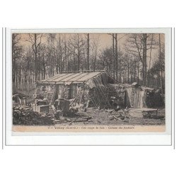 VELIZY - Une coupe de bois - cabane de fendeurs - très bon état