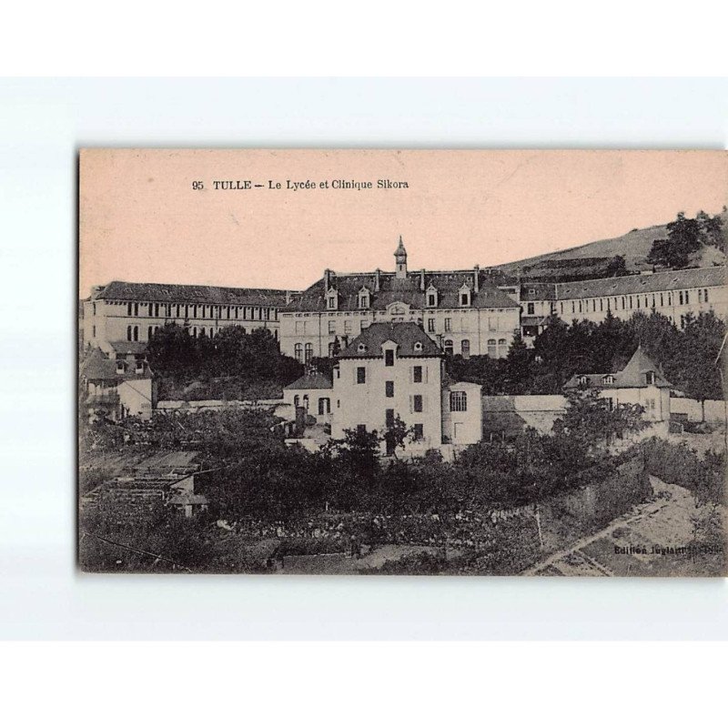 TULLE : Le Lycée et Clinique Sikora - très bon état