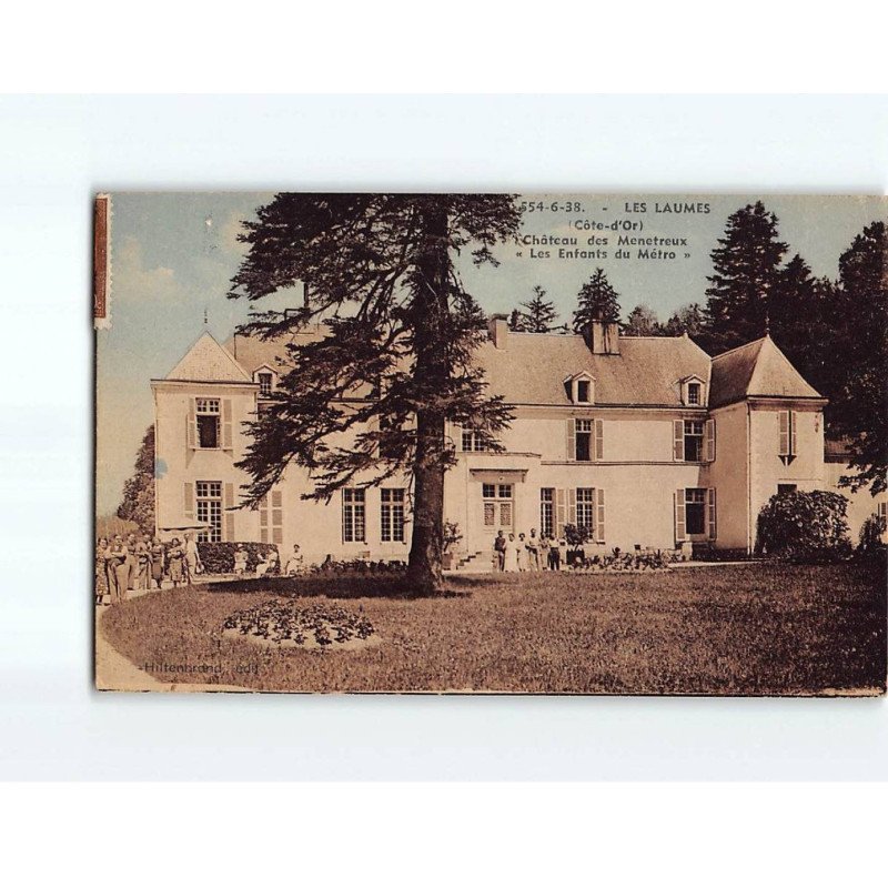 LES LAUMES : Château des Menetreux, les Enfants du Métro - état LES LAUMES : Château des Menetreux, les Enfants du Métro - état