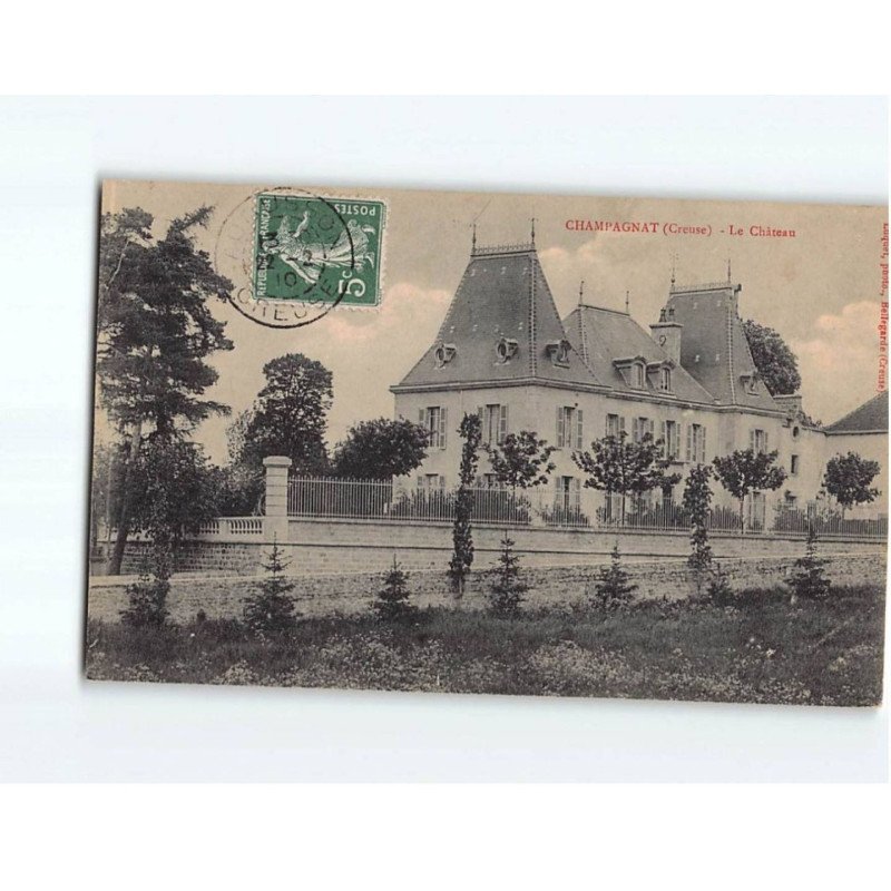 CHAMPAGNAT : Le Château - très bon état