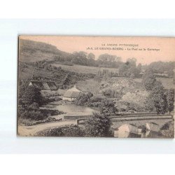 LE GRAND BOURG : Le pont sur la Gartempe - très bon état
