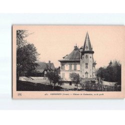 AUBUSSON : Château de Chabassière - très bon état