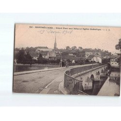 MONTBELIARD : Grand Pont sur l'Allan et l'Eglise Catholique - très bon état