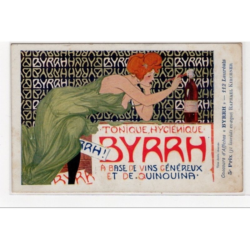 KIRCHNER Raphaël :  "publicité BYRRH" (F-9) (papier épais) -état (défauts)