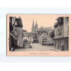 CHARTRES : La rue du Bourg - très bon état