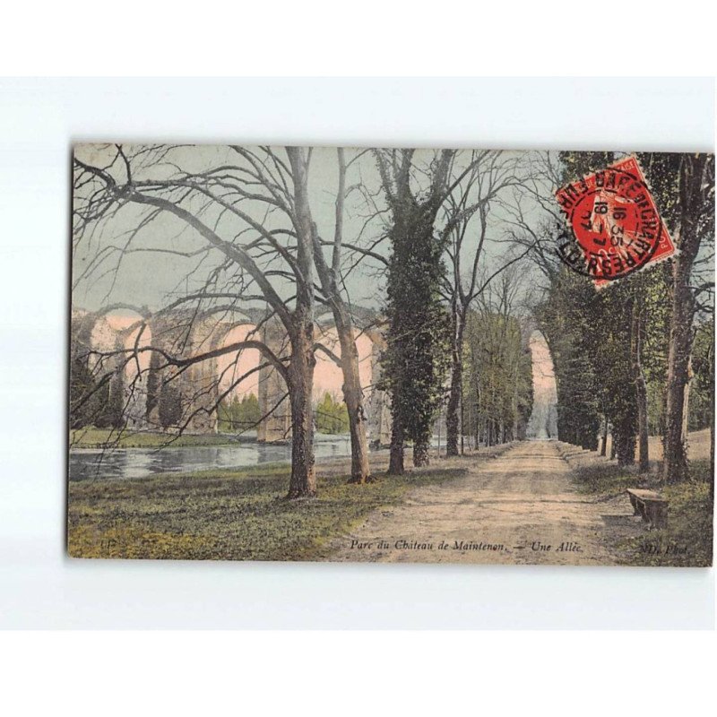 MAINTENONT : Parc du Château, une allée - très bon état