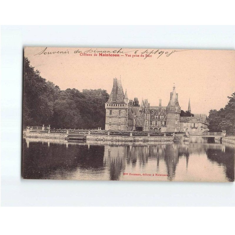 MAINTENONT : Le Parc, vue prise du Parc - très bon état