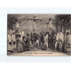 SAINT POL DE LEON : Théâtre de la Passion 1924, Crucifiement - très bon état