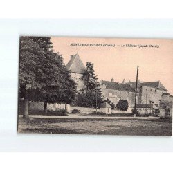 MONTS SUR GUESNES : Le Château - très bon état