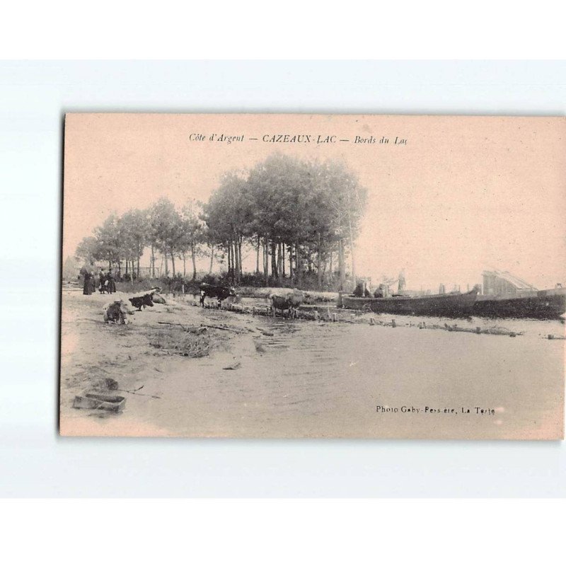 CAZEAUX LAC : Bords du Lac - très bon état CAZEAUX LAC : Bords du Lac - très bon état
